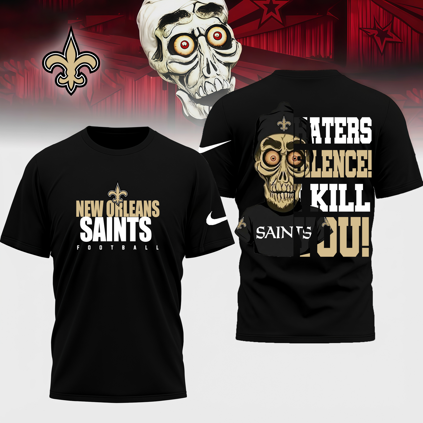 LIMITED EDITION - NEW CUSTOMIZED NFL24 NOS NEW ORLEANS SAINTS HATERS SILENCE I KILL YOU SHIRT
