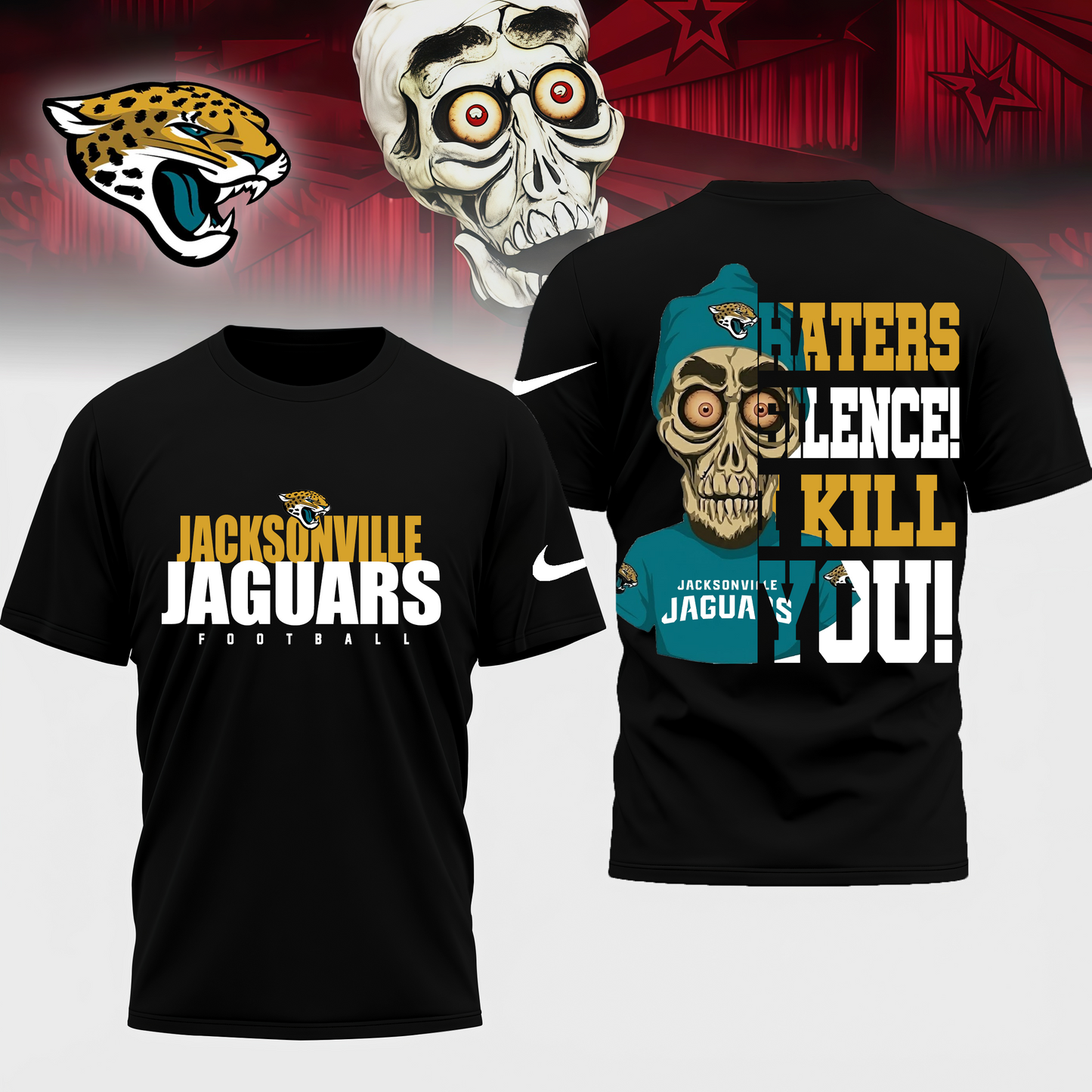 LIMITED EDITION - NEW CUSTOMIZED NFL30 JSJ JACKSONVILLE JAGUARS HATERS SILENCE I KILL YOU SHIRT
