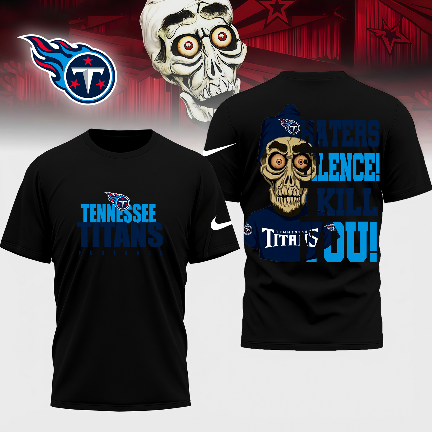 LIMITED EDITION - NEW CUSTOMIZED NF31 TST TENNESSEE TITANS HATERS SILENCE I KILL YOU SHIRT