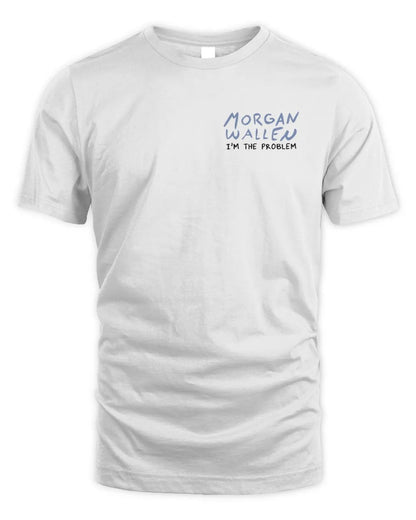 Morgan Wallen I’m The Problem T-Shirt