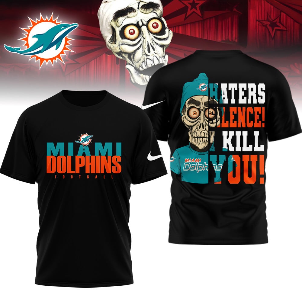 LIMITED EDITION - NEW CUSTOMIZED NFL19 MDP MIAMI DOLPHINS HATERS SILENCE I KILL YOU SHIRT