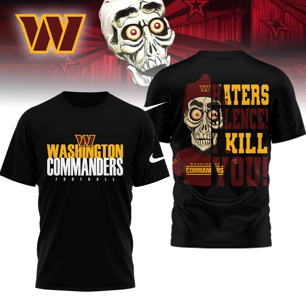 LIMITED EDITION - NEW CUSTOMIZED NFL12 WTC WASHINGTON COMMANDERS HATERS SILENCE I KILL YOU SHIRT