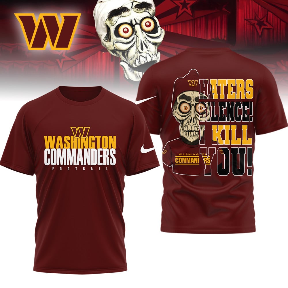 LIMITED EDITION - NEW CUSTOMIZED NFL12 WTC WASHINGTON COMMANDERS HATERS SILENCE I KILL YOU SHIRT