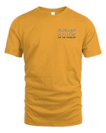 Morgan Wallen I’m The Problem T-Shirt